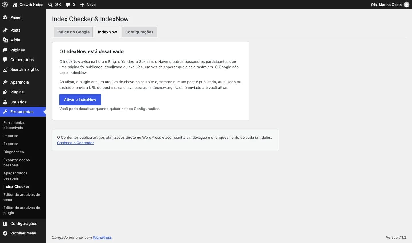 Contentor Index Checker & IndexNow: O IndexNow vem desligado: a aba explica o que seria enviado e permite ativar com um clique.