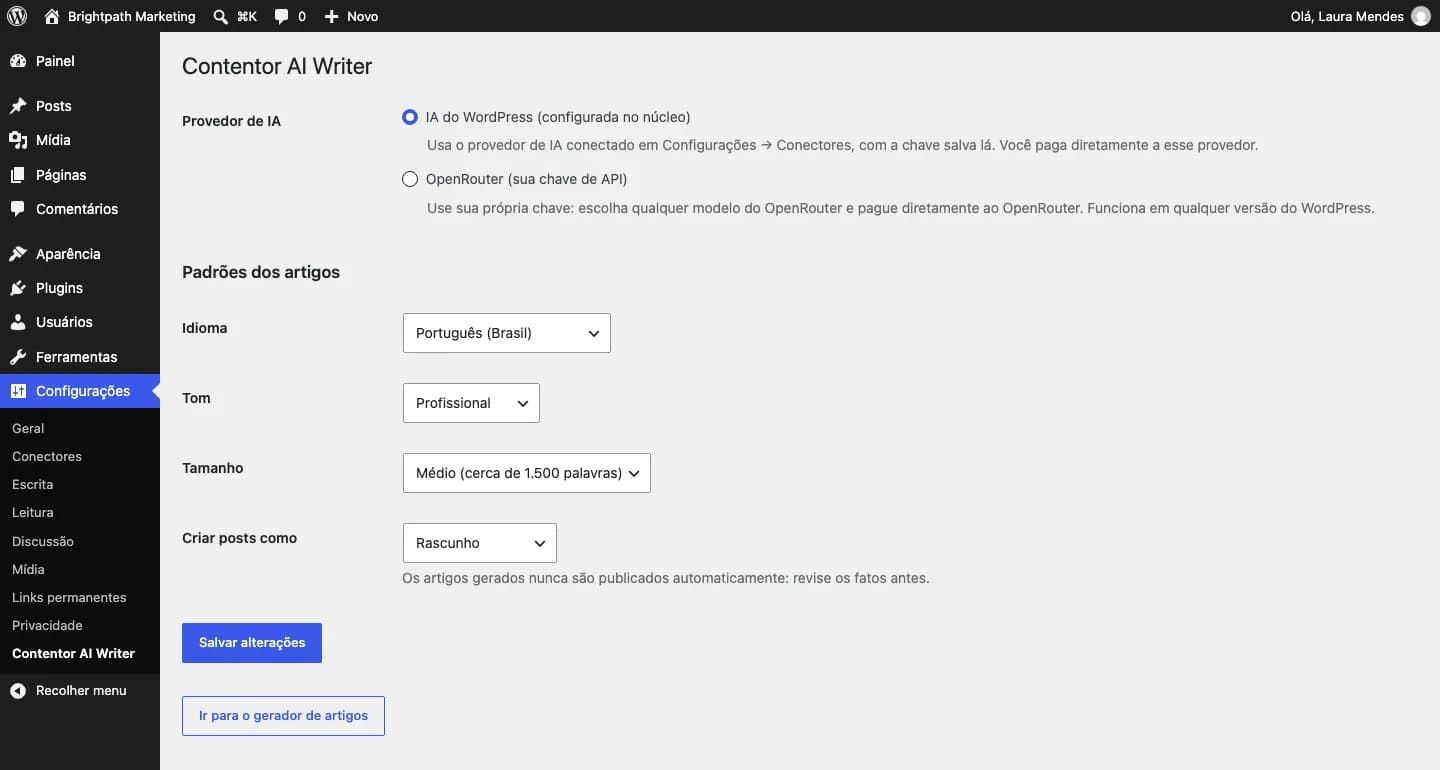 Contentor AI Writer: Configurações: use o provedor de IA do WordPress ou a sua chave da OpenRouter, e defina os padrões dos artigos.